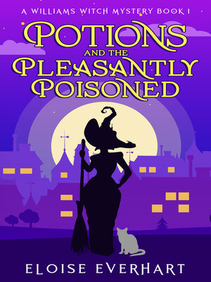 cover image of Potions and the Pleasantly Poisoned